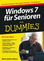 book cover of Windows 7 für Senioren für Dummies: Der leichte Weg für den späten Einstieg - in Großdruck (Fur Dummies) by Mark Justice Hinton
