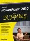 PowerPoint 2010 für Dummies (Fur Dummies)