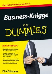book cover of Business-Knigge für Dummies (Fur Dummies) by Dirk Gillmann