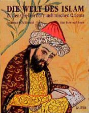 book cover of Die Welt des Islam by Annemarie Schimmel