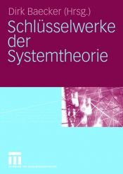 book cover of Schlüsselwerke der Systemtheorie by Dirk Baecker