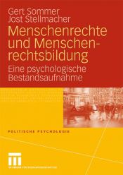 book cover of Menschenrechte und Menschenrechtsbildung: Eine psychologische Bestandsaufnahme by Gert Sommer|Jost Stellmacher