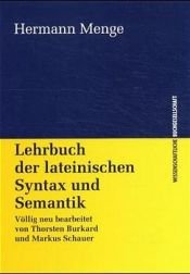 book cover of Lehrbuch der lateinischen Syntax und Semantik by Hermann Menge