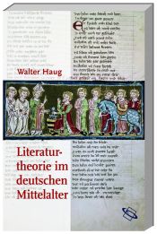 book cover of Literaturtheorie im deutschen Mittelalter: Von den Anfängen bis zum Ende des 13. Jahrhunderts by Walter Haug