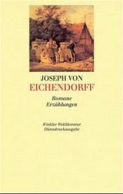 book cover of Werke, 5 Bde., Ln, Bd.2, Romane; Erzählungen: Romane, Erzählungen: Bd. II by Josef Frhr. von Eichendorff