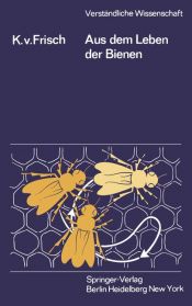 book cover of Dancing Bees: An Account of the Life and Senses of the Honey Bee by کارل فون فریش