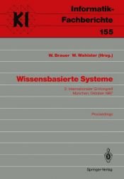 book cover of Wissensbasierte Systeme. 2. Internationaler GI- Kongreß, München, 20. by W. Brauer
