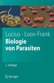 book cover of Biologie von Parasiten by Brigitte Loos-Frank|Richard Lucius