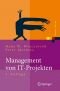 Management von IT-Projekten: Von der Planung zur Realisierung