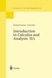 book cover of Introduction to Calculus and Analysis Volume II by Richard Courant