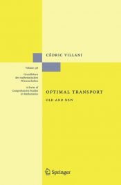 book cover of Optimal Transport: Old and New by Cédric Villani