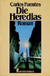 book cover of Die Heredias by Carlos Fuentes