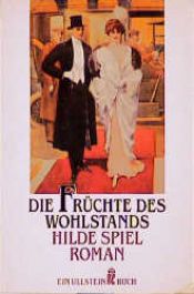book cover of Die Früchte des Wohlstands by Hilde Spiel