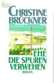 book cover of Innan spåren försvinner by Christine Brückner