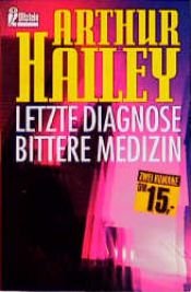 book cover of Letzte Diagnose by Артур Хейли