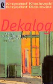 book cover of Decalogue: the ten commandments by [director] Krzysztof Kieslowski