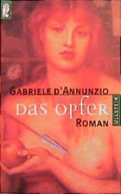 book cover of Das Opfer by Gabriele D'Annunzio