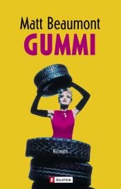 book cover of Gummi by Matt Beaumont