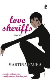 book cover of Love Sheriffs by Martina Paura