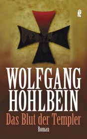 book cover of Das Blut der Templer by Wolfgang Hohlbein