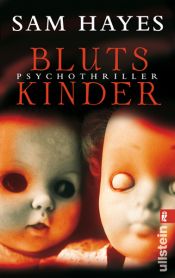 book cover of Blutskinder: Psychothriller by Sam Hayes