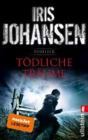 book cover of Tödliche Träume by Iris Johansen