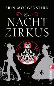 book cover of Der Nachtzirkus by Erin Morgenstern