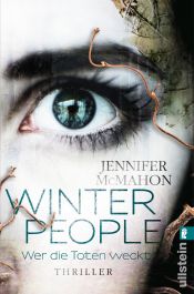 book cover of Winter people - wer die Toten weckt by Jennifer McMahon
