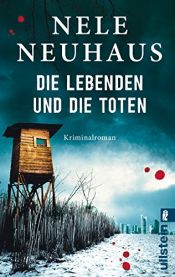 book cover of Die Lebenden und die Toten (Ein Bodenstein-Kirchhoff-Krimi, Band 7) by Nele Neuhaus