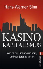 book cover of Kasino-Kapitalismus : wie es zur Finanzkrise kam, und was jetzt zu tun ist by Hans-Werner Sinn