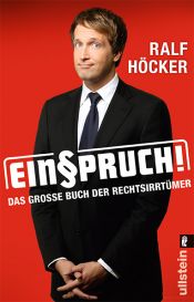 book cover of Einspruch!: Das große Buch der Rechtsirrtümer by Ralf Höcker