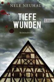 book cover of Tiefe Wunden by Nele Neuhaus