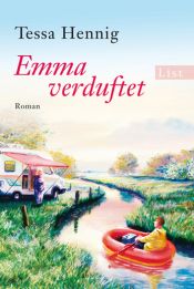 book cover of Emma verduftet by Tessa Hennig