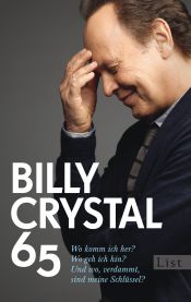 book cover of 65 by Billy Crystal