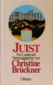 book cover of Juist : Ein Lesebuch by Christine Brückner