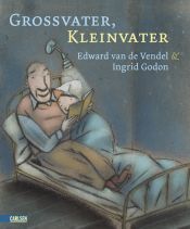 book cover of Großvater, Kleinvater by Edward van de Vendel