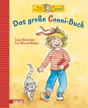 book cover of Conni-Bilderbücher: Das große Conni-Buch by Liane Schneider