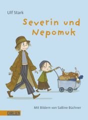 book cover of Severin und Nepomuk by Ulf Stark
