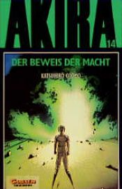 book cover of Akira, Bd.14, Der Beweis der Macht by Katsuhiro Otomo