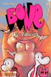 book cover of Bone, Bd.12, Das Bündnis by Jeff Smith