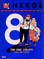 book cover of Werkausgabe, 19 Bde., Bd.8, Tim und Struppi, Die Krabbe mit den goldenen Scheren, Der geheimnisvolle Stern, Stups und Steppke by Herge