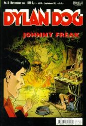 book cover of Dylan Dog, Bd.08, Johnny Freak by Tiziano Sclavi