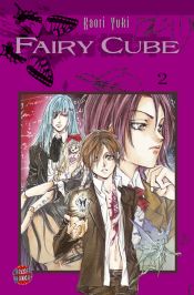 book cover of Fairy Cube (Volume 2) by Kaori Yuki