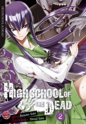book cover of Highschool of the Dead, Vol. 2 by Daisuke Sato