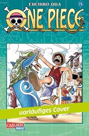 book cover of One Piece, Band 75 by Eiichirō Oda