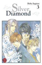 book cover of Silver Diamond 3: Switch All On by Shiho Sugiura