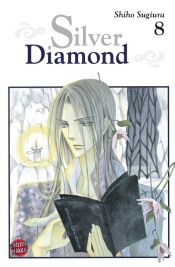 book cover of SILVER DIAMOND(8) (冬水社・いち＊ラキコミックス) by Shiho Sugiura