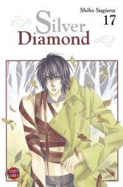 book cover of SILVER DIAMOND (17_ by Shiho Sugiura