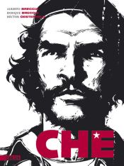 book cover of Che: Eine Comic-Biografie by Hector G. Oesterheld