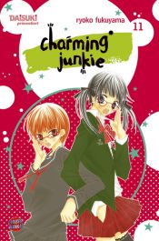 book cover of Charming Junkie 11: BD 11 by Ryoko Fukuyama